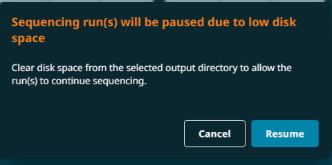 sequencing runs will be paused due to low disk space sequencing runs will be paused due to low disk space
